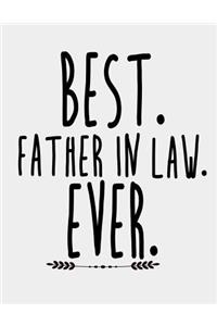 Best Father in Law Ever