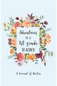 Adventures of a First Grade Teacher