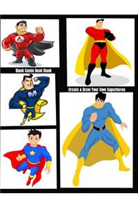 Blank Comic Book Blank Create & Draw Your Own Superheros