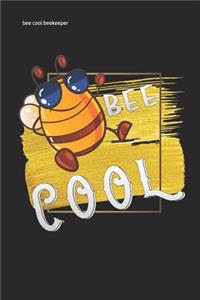 bee cool beekeeper