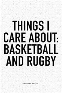 Things I Care About