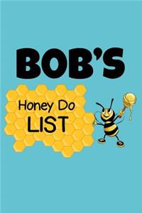 Bob's Honey Do List