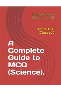 Complete Guide to MCQ (Science).