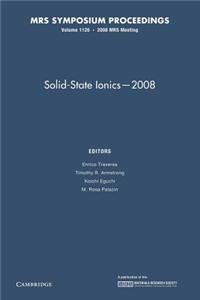 Solid-State Ionics 2008: Volume 1126