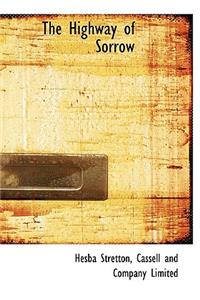 The Highway of Sorrow