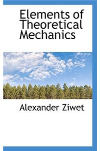 Elements of Theoretical Mechanics