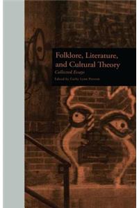 Folklore, Literature, and Cultural Theory
