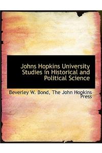 Johns Hopkins University Studies in Historical and Political Science