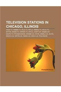 Television Stations in Chicago, Illinois