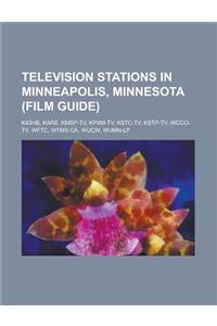 Television Stations in Minneapolis, Minnesota (Film Guide)
