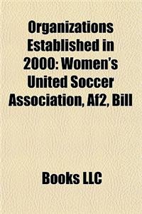 Organizations Established in 2000