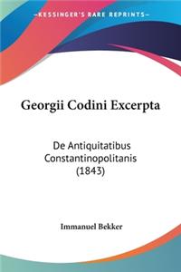 Georgii Codini Excerpta