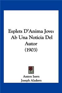 Esplets D'Anima Jove