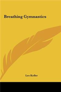 Breathing Gymnastics