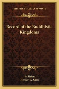 Record of the Buddhistic Kingdoms