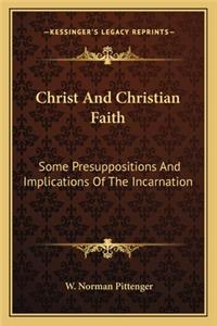 Christ and Christian Faith