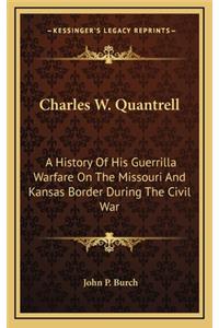 Charles W. Quantrell