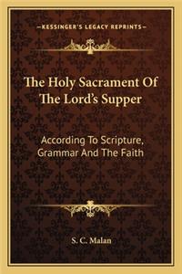 Holy Sacrament of the Lord's Supper