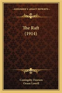 Raft (1914) the Raft (1914)