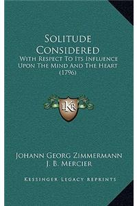 Solitude Considered