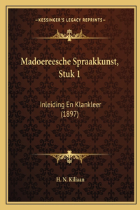 Madoereesche Spraakkunst, Stuk 1