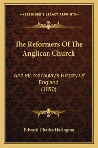 Reformers Of The Anglican Church