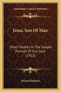 Jesus, Son Of Man