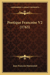 Poetique Francoise V2 (1763)