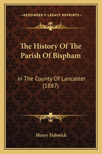 History Of The Parish Of Bispham