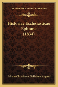 Historiae Ecclesiasticae Epitome (1834)