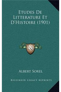 Etudes De Litterature Et D'Histoire (1901)