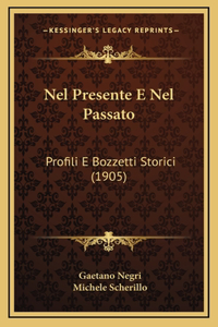 Nel Presente E Nel Passato