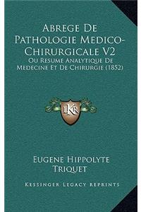 Abrege de Pathologie Medico-Chirurgicale V2