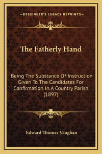 The Fatherly Hand