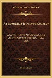 An Exhortation To National Gratitude