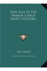 New Face in the Mirror