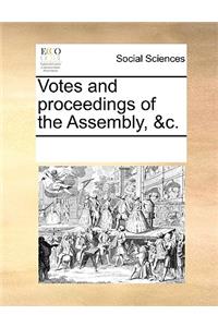 Votes and proceedings of the Assembly, &c.