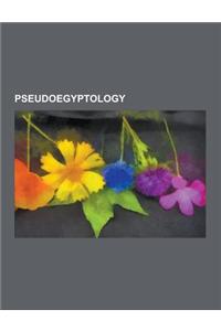 Pseudoegyptology: Pyramidology, Charles Taze Russell, Charles Piazzi Smyth, William M. Branham, Orion Correlation Theory, Leland Jensen,