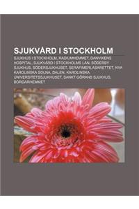 Sjukvard I Stockholm