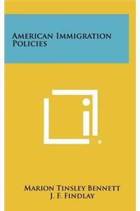 American Immigration Policies