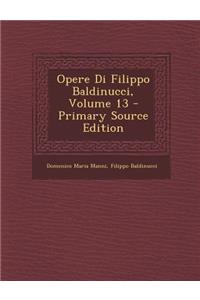 Opere Di Filippo Baldinucci, Volume 13