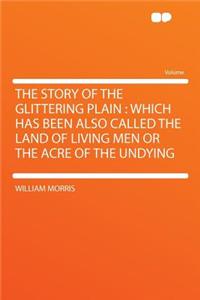 The Story of the Glittering Plain