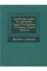 Artificial Light