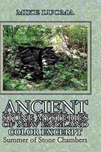 Ancient Stone Mysteries of New England