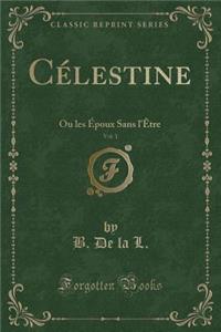 Célestine, Vol. 1