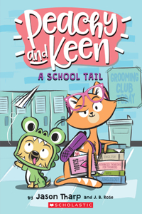 School Tail (Peachy and Keen)
