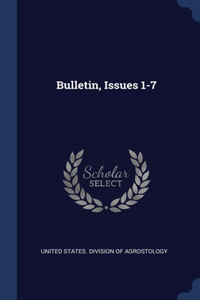 Bulletin, Issues 1-7