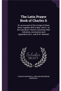 Latin Prayer Book of Charles Ii