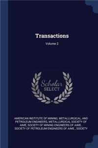 Transactions; Volume 2