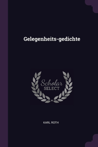 Gelegenheits-gedichte